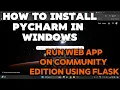How to install pycharm 2024 community edition on windows 11 Create and run your web app guide