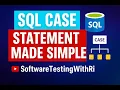 Lecture 12 SQL CASE Statement Smarter Than You Think