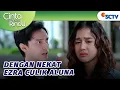 ADUH!! Ezra Culik Paksa Aluna?! | Cinta Sedalam Rindu - Episode 143