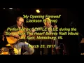 My Opening Farewell