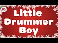 Download Lagu Little Drummer Boy with Lyrics 🥁🎄 Christmas Songs and Carols