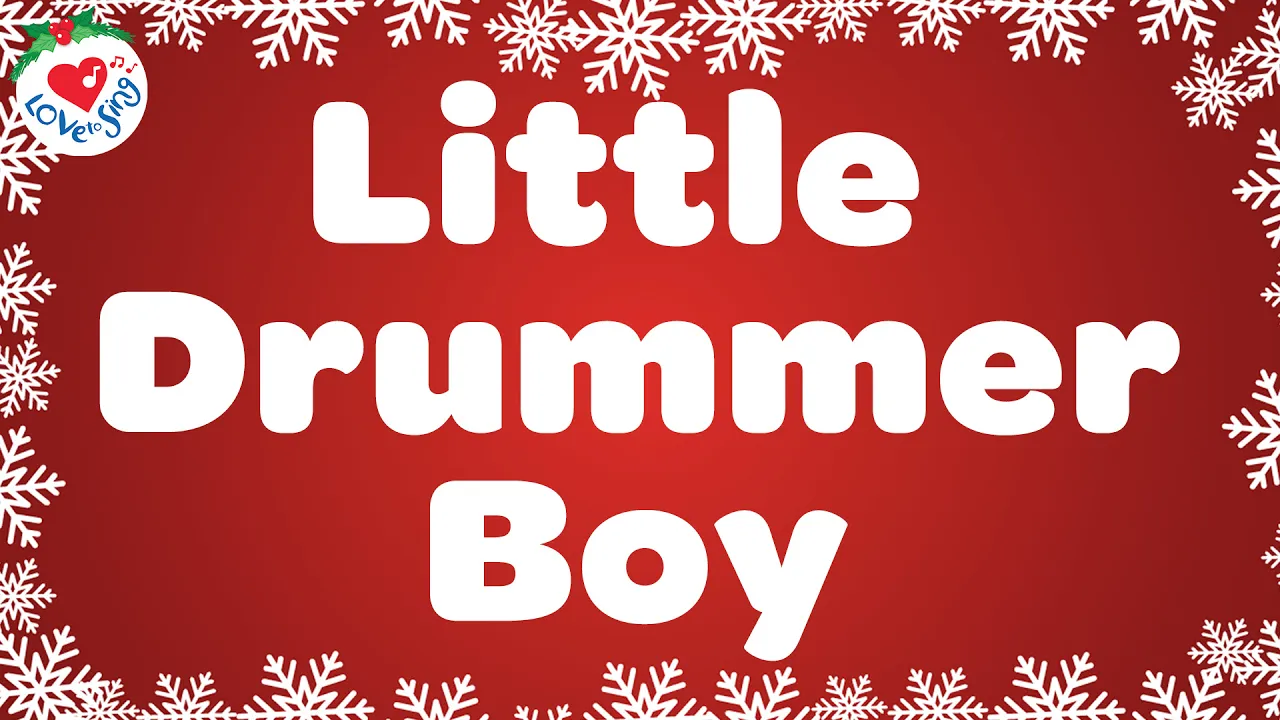 Little Drummer Boy with Lyrics  🥁 Love to Sing Christmas Songs and Carols 🎄