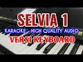 Download Lagu Karaoke Selvia 1. Century Trio. Lirik Berjalan, HQ Audio