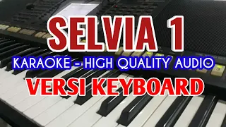 Download Karaoke Selvia 1. Century Trio. Lirik Berjalan, HQ Audio MP3