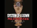 B.Y.O.B. - System Of A Down