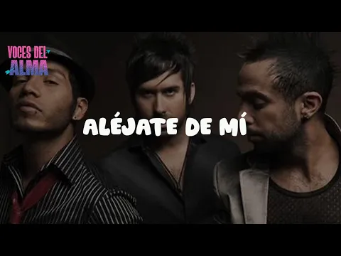 Video Thumbnail: Camila - Aléjate De Mi (Letra)