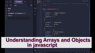 Understand Arrays Objects in Javascript - Javascript tutorial