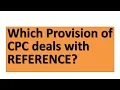 What is reference in code of civil procedure Section 113 order 46 CPC