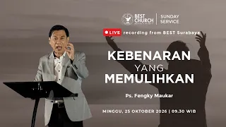 Kebaktian Minggu | Jemaat Online Gereja BEST | Ps. Fengky Maukar | Kebenaran Yang Memulihkan