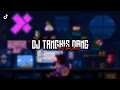 Lagu DJ TANGKIS DANG X CE'ST LA VIE - SLOWED REVERB VERSION