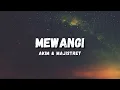 Download Lagu MEWANGI - AKIM \u0026 THE MAJISTRET (LYRICS)