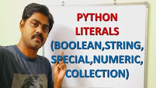 LITERALS BOOLEAN STRING NUMERIC COLLECTION SPECIAL - PYTHON PROGRAMMING PYTHON LITERALS