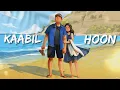 Download Lagu Kaabil Hoon [Slowed+Reverb] | Jubin Nautiyal | Palak Muchhal | Lofi 2.0