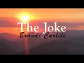 Brandi Carlile - The Joke (Lyric Video)
