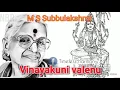 Download Lagu Vinayakuni.....by M S Subbulakshmi