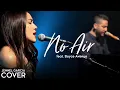 Download Lagu No Air - Jordin Sparks, Chris Brown (Jennel Garcia \u0026 Boyce Avenue piano acoustic cover) on Spotify