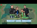 Download Lagu Wasiat Sang Kekasih - Wali (Lirik)