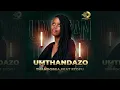 Download Lagu Thandorsa- Umthandazo feat Stofu (Official Audio)