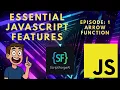 Arrow Functions in JavaScript Write Cleaner Code Faster