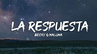 Download Becky g maluma la respuesta letra lyrics MP3