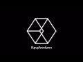 Download Lagu EXO - EXODUS FULL AUDIO