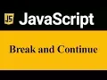 Break and Continue in JavaScript Hindi