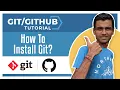 Git Tutorial 3 How To Install Git