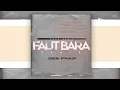 Download Lagu BEBI PHILIP - Faut bara Remix [Hors série] by Andy Shakur