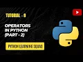 Operators in Python Python Operators Python Operators in Hindi Part 2