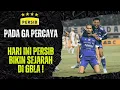 Lagu PADA GA PERCAYA ! PADAHAL PERSIB BIKIN SEJARAH BARU DI GBLA HARI INI