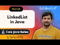 LinkedList in Java in Telugu Implementation Key Points Explained Core Java
