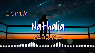 nathalia lirik obbie messakh cover abylio