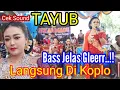 Download Lagu Tayub Langsung Di Koplo Cocok Buat Cek Sound Tetbaru 2025 Bass Jelas Glerr....