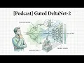 Podcast Gated DeltaNet-2