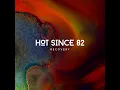 Recovery - Hot Since 82 - 2020 Unmixed 