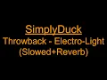 Download Lagu Ducko | Throwback - Electro-Light (Slowed + Reverb)
