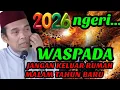 Lagu USTADZ ABDUL SOMAD,! WASPADA MALAM TAHUN BARU 2026‼️AKHIR TAHUN 2025 ADA HURU-HARA KERAMAIAN BENCANA