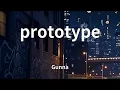 Gunna - prototype