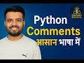 The Secret to Clean Python Code Comments Masterclass in Hindi Python Tutorial Part 3