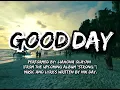 Download Lagu Good Day (Lyrics) - Liahona Olayan / 2020 Youth Music Festival