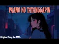 Download Lagu PAANO KO TATANGGAPIN | Original Song by: MNL