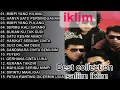 Lagu Full album tanpa iklan||iklim best collection||lagu 90an ||mimpi yang hilang.||nostalgia 