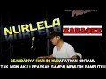 Download Lagu NURLELA - LEO WALDY (KARAOKE) VERSI PROJECT17