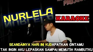 Download NURLELA - LEO WALDY (KARAOKE) VERSI PROJECT17 MP3