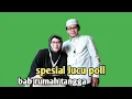 Download Lagu KH ANWAR ZAHID TERBARU - spesial lucu poll bab rumah tangga