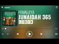 Download Lagu Himalaya - Junaidah 365 [Lirik]