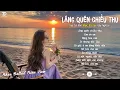 Download Lagu Lãng Quên Chiều Thu - Nhạc Trẻ Ballad Việt Top Xu Hướng 2025 | Top 15 Ca Khúc Về Tình Yêu Triệu View