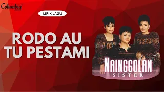 Download Nainggolan Sister - Rodo Au Tu Pestami (Video Lirik) MP3