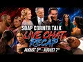 LIVE CHAT NOW Lets Talk Soaps Come Chat With Us Soap Corner Talk Y R B B BTG Week 26