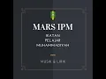 Lagu MARS IPM (MARS IKATAN PELAJAR MUHAMMADIYAH)